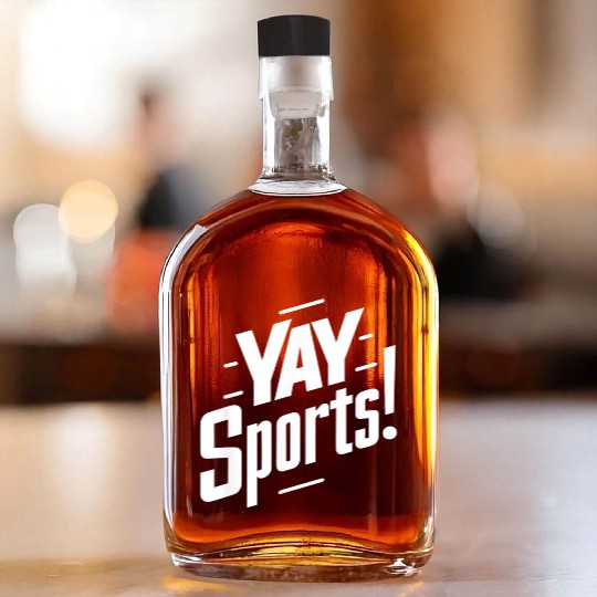Yay Sports Funny Sarcastic Saying Slogan Whiskey Bottles