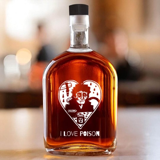 Sarcasm Horror: I Love Poison Whiskey Bottles