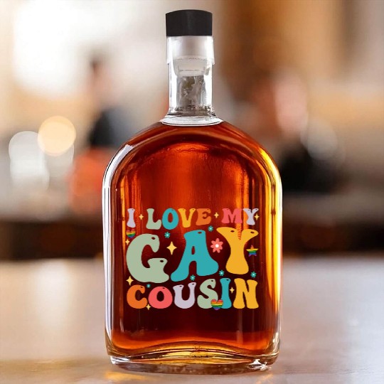 I Love My Gay Cousin Family LGBTQ Pride Groovy Whiskey Bottles