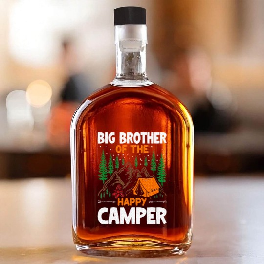 Big Brother of The Happy Camper Hiking Lover Whiskey Bottles