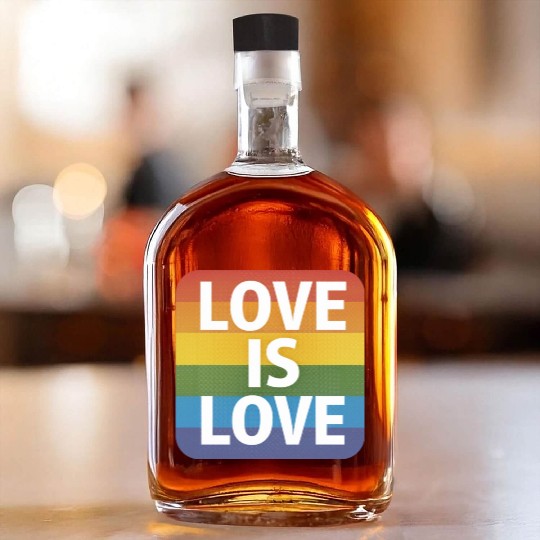 LGBTQ Love is Love Whiskey Bottles