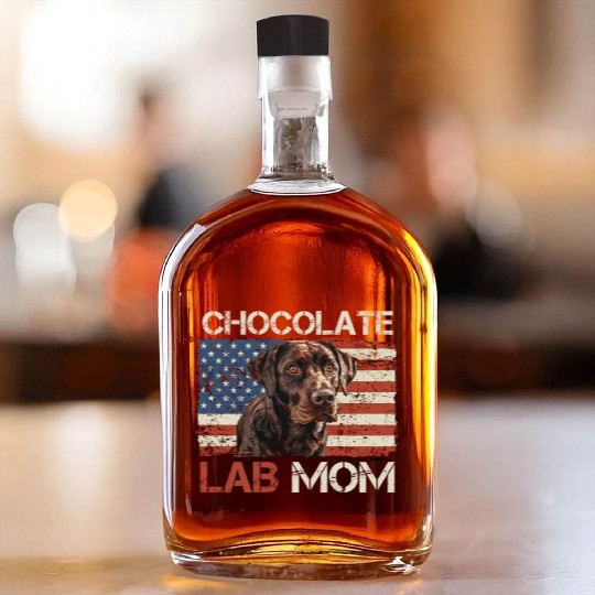 Labrador Retriever CHOCOLATE LAB MOM Labrador Whiskey Bottles