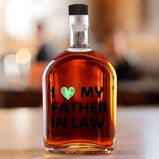 Mens I Love My Father in Law Whiskey Bottles Funny Family