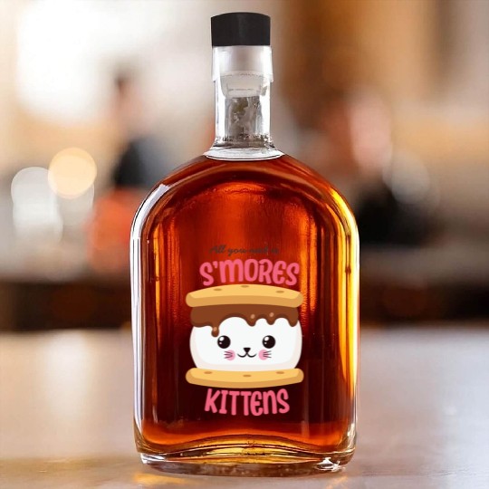 All You Need Is S'mores Kittens Whiskey Bottles