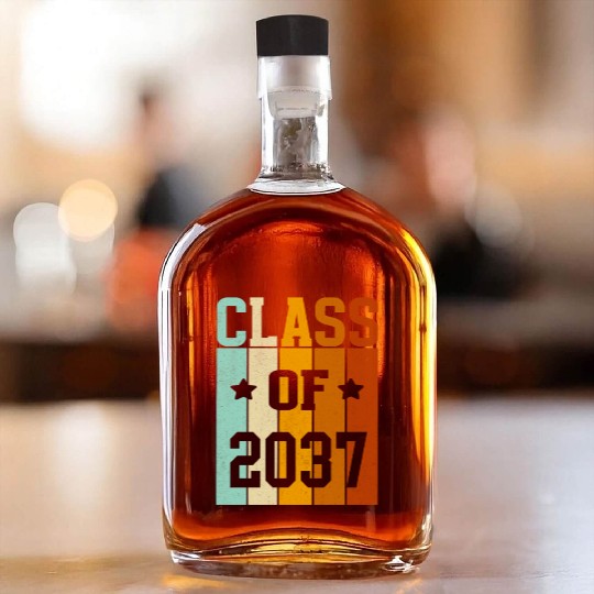 CLASS OF 2037 BACK TO SKHOOL. Whiskey Bottles