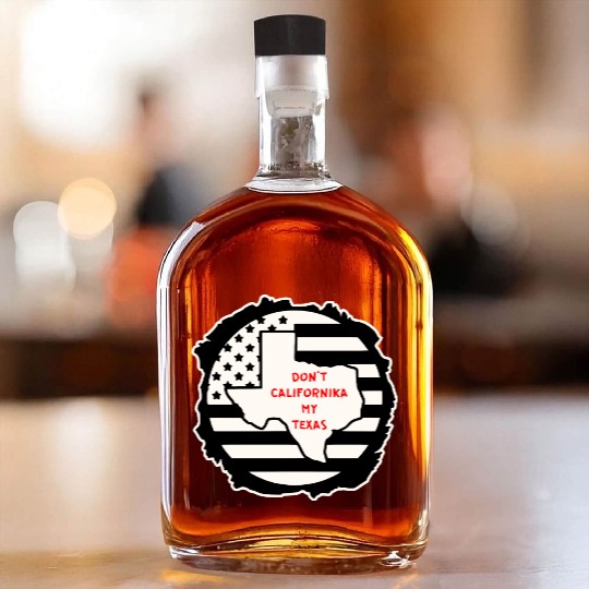 Don’t Californika My Texas LIKE US ON FACEBOOK # Whiskey Bottles