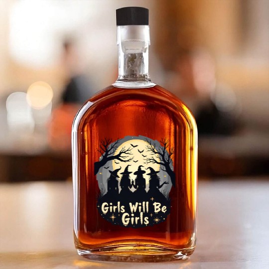 Girls Will Be Girls Whiskey Bottles