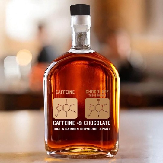 Caffeine Chocolate Funny Organic Chemistry Whiskey Bottles