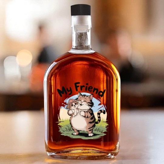 Fat Whimsical Cat and Puppy "My Friend" Art Whiskey Bottles