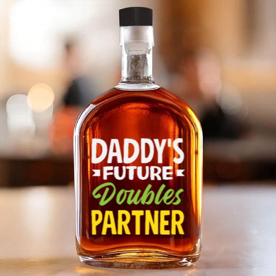 Daddy's Future Tennis Doubles Partner Whiskey Bottles
