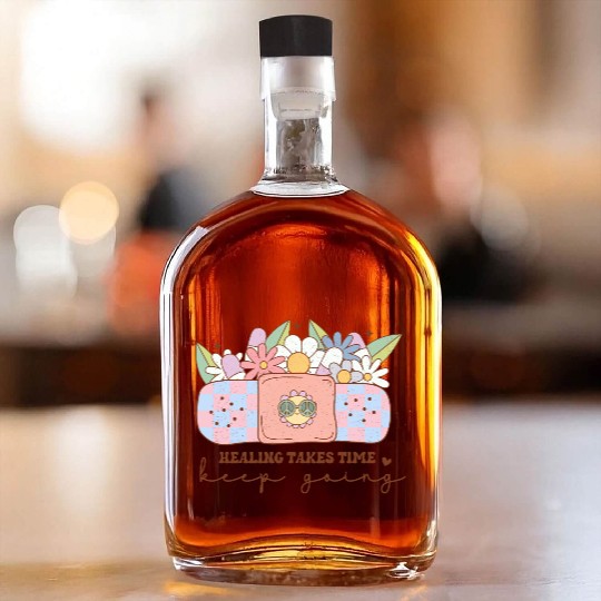 Healing Takes Time - Inspiring Mental Health Quote Whiskey Bottles