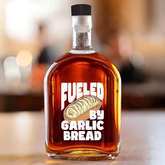 Fueled by Garlic Bread – Endless Power Whiskey Bottles
