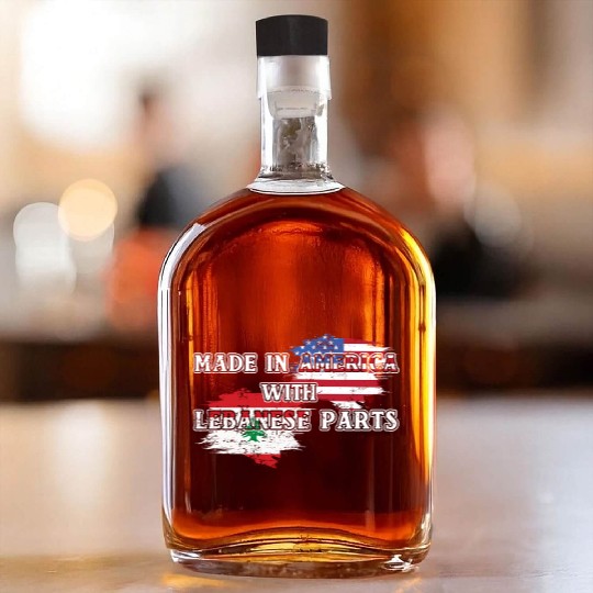 Made In America With Lebanese Parts US Whiskey Bottles