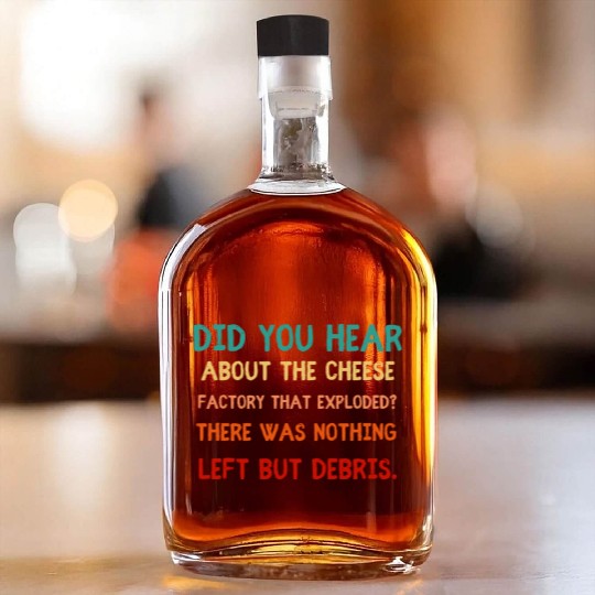 Exploding Cheese Factory Pun Whiskey Bottles