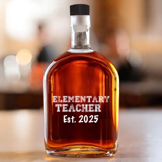Elementary Teacher Graduation Gift 2025 Whiskey Bottles