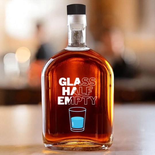 Glass Half Empty - Pessimist Whiskey Bottles