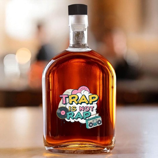 Trap Is Not Rap" Graffiti Hip-Hop Whiskey Bottles