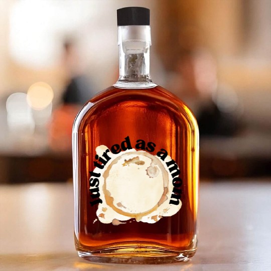 Just Tired as a Mom Coffee Stain Motherhood Design Whiskey Bottles