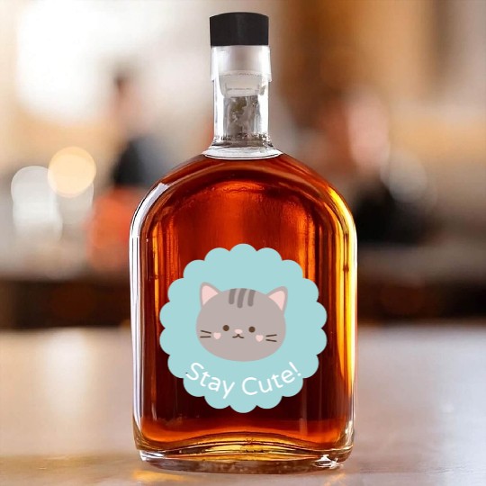 Stay Cute! Whiskey Bottles