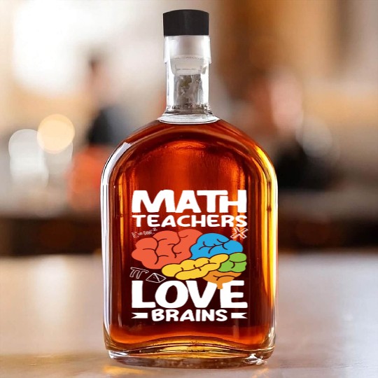 Math Teacher Love Brains Colorful Whiskey Bottles