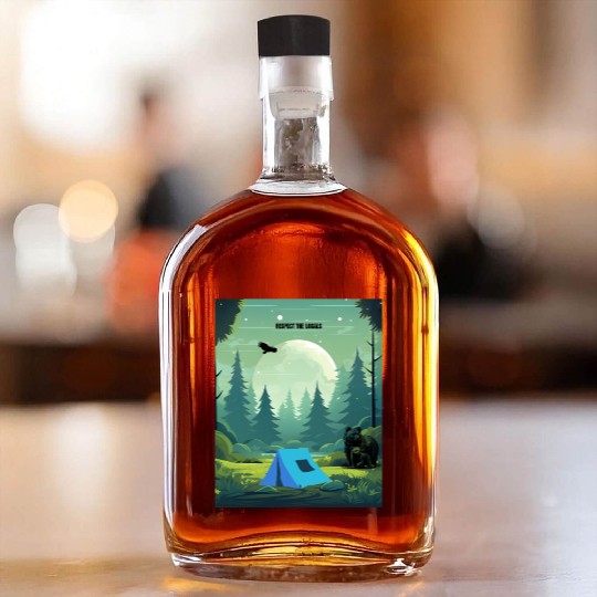 Respect the Locals – Wilderness Camping Warning Whiskey Bottles