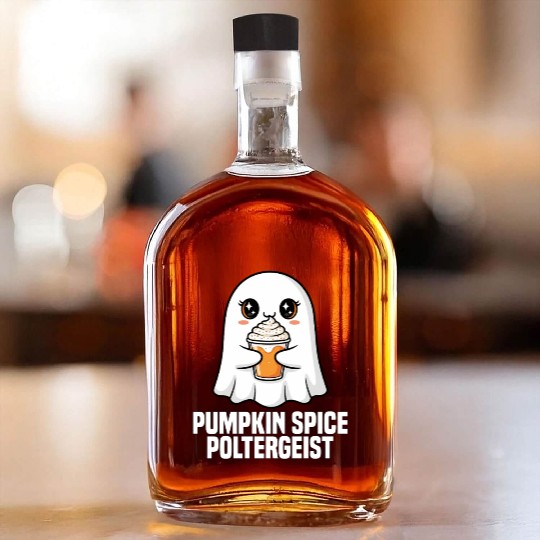 PUMPKIN SPICE POLTERGEIST - GHOST HALLOWEEN Whiskey Bottles