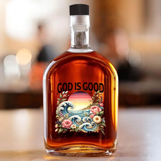 Elegant Wave and Floral Sunset Scene - GOD IS GOOD Whiskey Bottles
