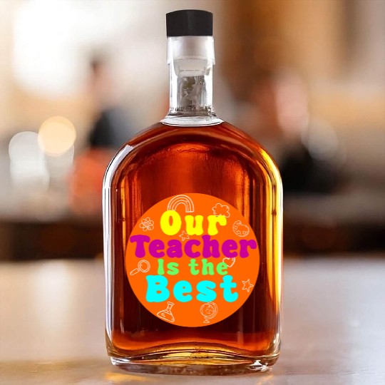 Colorful Teacher Appreciation Circular Whiskey Bottles