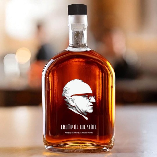 Freedom Liberty Capitalism Libertarian Anarchy Whiskey Bottles