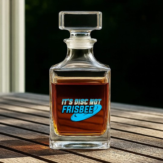 It's a Disc not Frisbee Disc Golf Ultimate Frisbee Whiskey Decanters