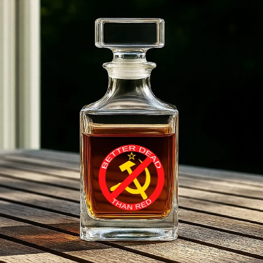 Better Dead Than Red Hammer and Sickle Whiskey Decanters