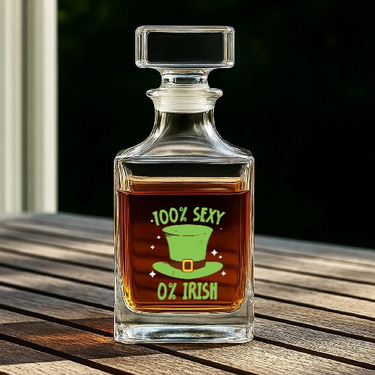 100 Percent Sexy 0 Percent Irish Gaelic Ireland Whiskey Decanters