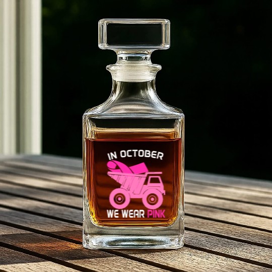 In October We Wear Pink Dump Truck Breast Cancer Whiskey Decanters