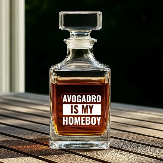 Chemistry Science Chemist Funny Avogadro is my Whiskey Decanters