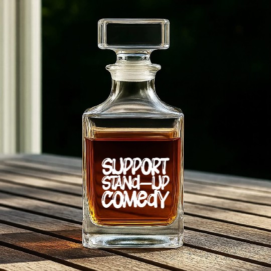 Support Stand Up Comedy Whiskey Decanters