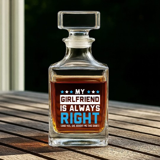 My Girlfriend Is Always Right Valentines Day Cupid Whiskey Decanters