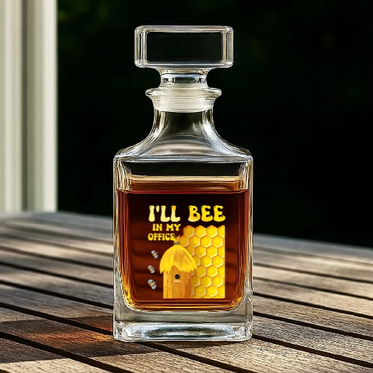 I'll Bee In My Office - Beekeeping-Beekeeper Whiskey Decanters