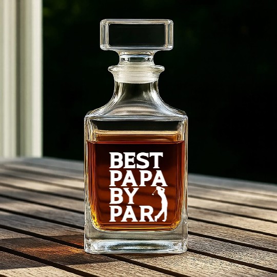 Best Grandpa By Par Golfing Papa Father’s Day Whiskey Decanters