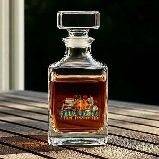 fall Vibes That Teacher Life Whiskey Decanters
