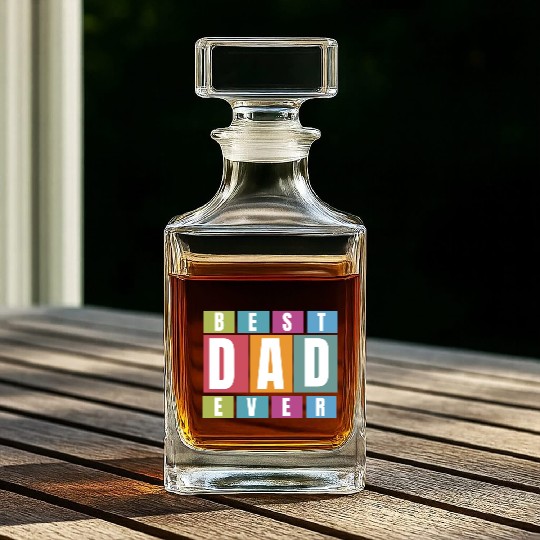 Best Dad Ever Whiskey Decanters