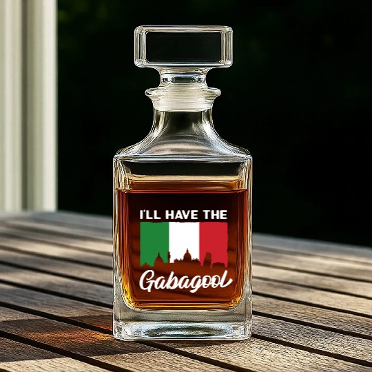 I'll Have The Gabagool Italian Pride Italy Flag Whiskey Decanters