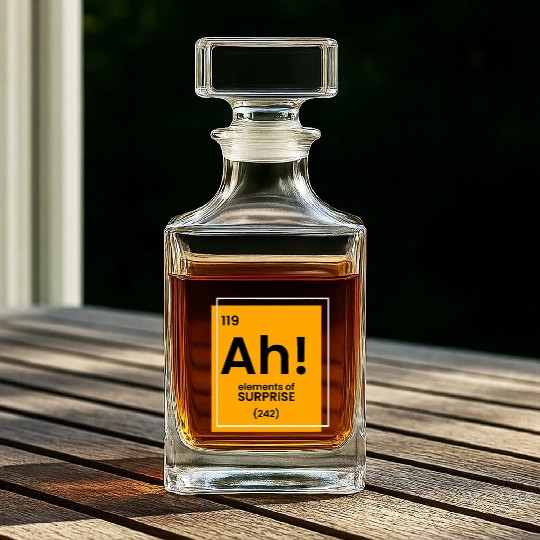 Ah Element of surprise funny Chemist merch funny c Whiskey Decanters