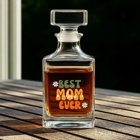 Best Mom Ever Mother's Day Flower Family Love Gift Whiskey Decanters
