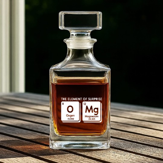 Periodic Table Omg The Element Of Surprise Science Whiskey Decanters