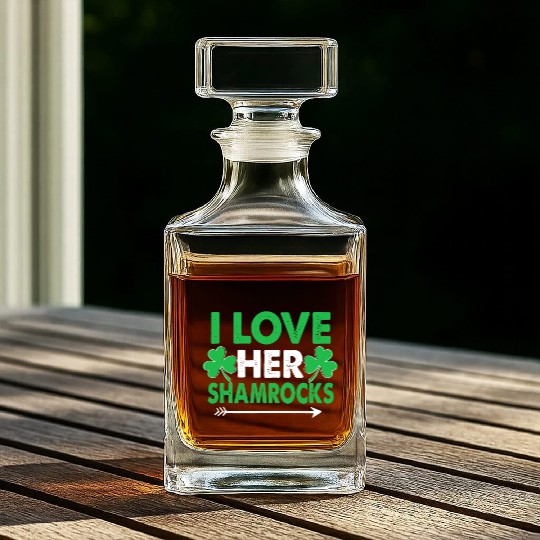 I Love Her Shamrocks - St Patricks Day Matching Co Whiskey Decanters