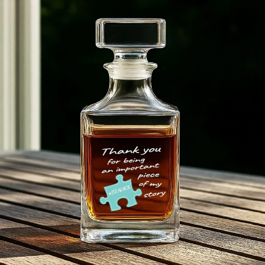 Teacher Appreciation Number One Teacher End Of Sch Whiskey Decanters