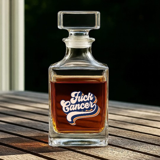 Fuck Cancer Cancer Survivor Retro Fuck Cancer Whiskey Decanters