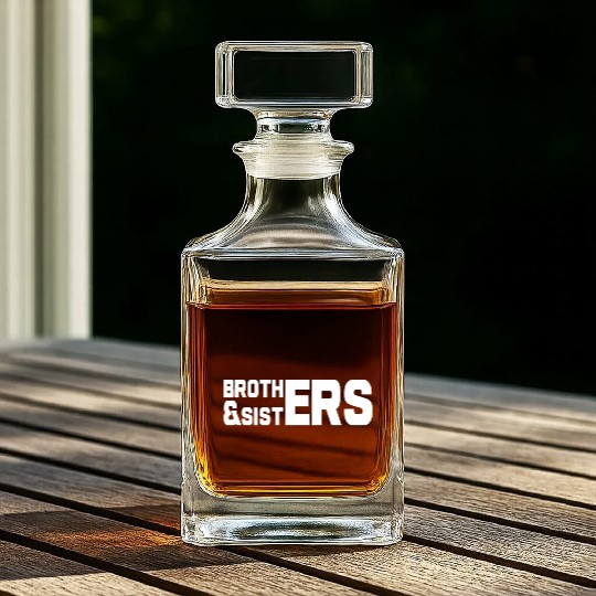 Brothers & Sisters Family Friendship LGBTQ Whiskey Decanters
