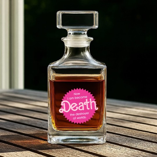 Barbenheimer Now I am become Death Whiskey Decanters