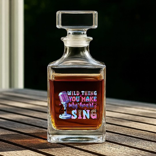 Wild Thing You Make My Heart Sing Whiskey Decanters